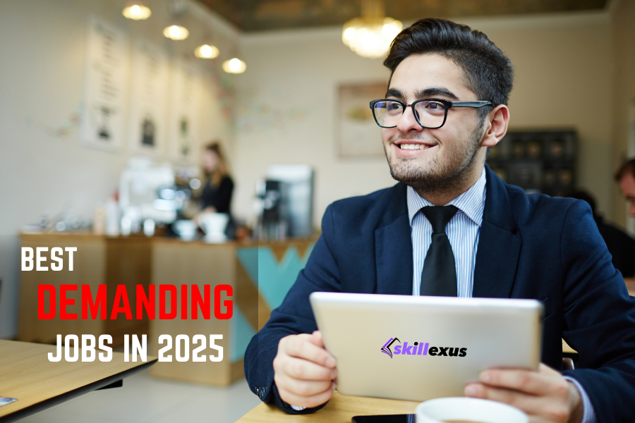 Best Demanding Jobs in 2025